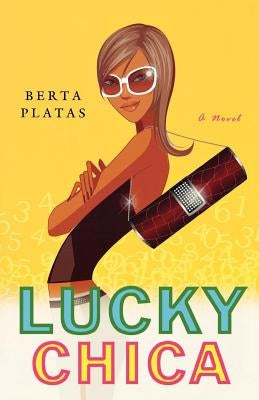 Lucky Chica by Platas, Berta