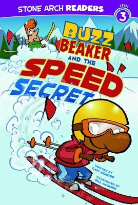 Buzz Beaker and the Speed Secret by Meister, Cari