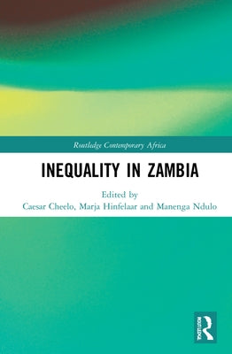 Inequality in Zambia by Cheelo, Caesar