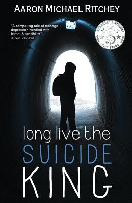 Long Live The Suicide King by Ritchey, Aaron Michael