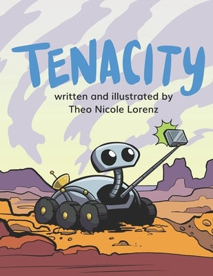 Tenacity by Lorenz, Theo Nicole