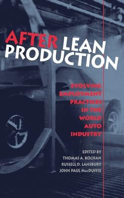 After Lean Production by Kochan, Thomas A.