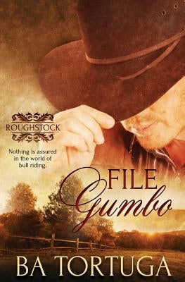 Roughstock: File Gumbo by Tortuga, Ba