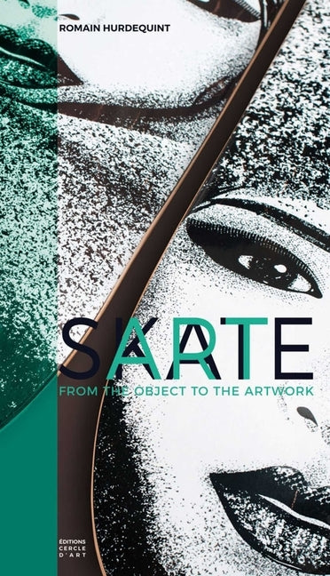 Skateart: From the Object to the Artwork by Hurdequint, Romain