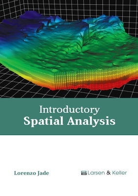 Introductory Spatial Analysis by Jade, Lorenzo