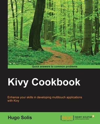 Kivy Cookbook by Solis, Hugo