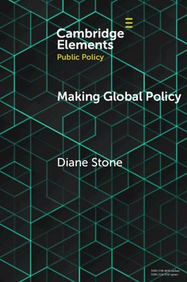 Making Global Policy by Stone, Diane