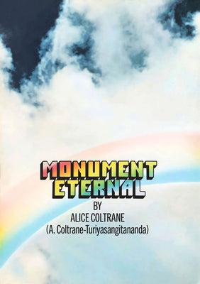 Monument Eternal by Coltrane, Alice