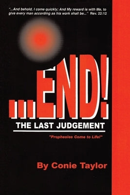 ...End!: The Last Judgement by Taylor, Conie