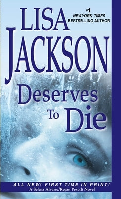 Deserves to Die by Jackson, Lisa