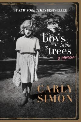 Boys in the Trees: A Memoir by Simon, Carly