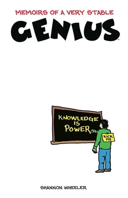 Memoirs of a Very Stable Genius by Wheeler, Shannon