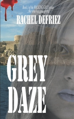 Grey Daze by Defriez, Rachel