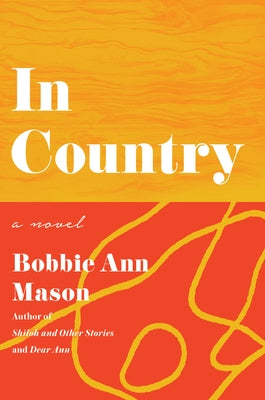 In Country by Mason, Bobbie Ann
