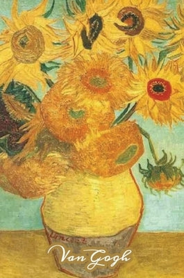 Vase with Twelve Sunflowers Van Gogh Note Book: Hardcover Journal Notebook Diary with Dot Grid, Lined, Blank Vintage Paper for Writing Drawing Journal by Sketchlogue