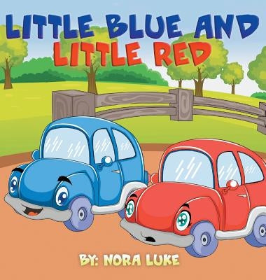 Little Blue and Little Red by Luke, Nora