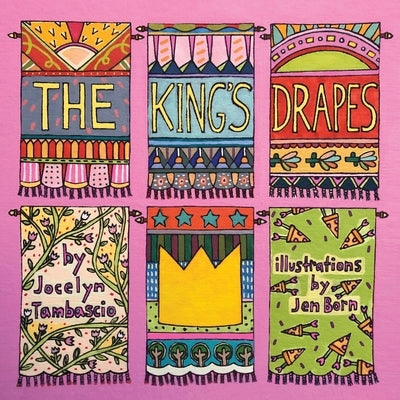 The King's Drapes by Tambascio, Jocelyn