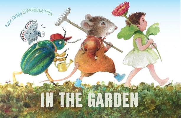 In the Garden by Riggs, Kate