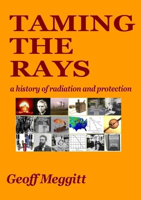 Taming The Rays by Meggitt, Geoff