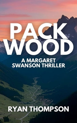 Packwood by Thompson, Ryan