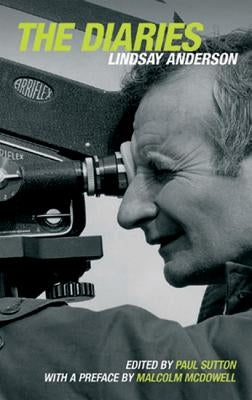 Lindsay Anderson Diaries by Anderson, Lindsay