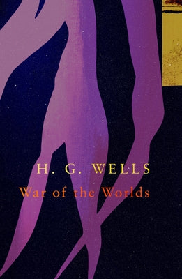 The War of the Worlds (Legend Classics) by Wells, H. G.