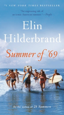 Summer of '69 by Hilderbrand, Elin