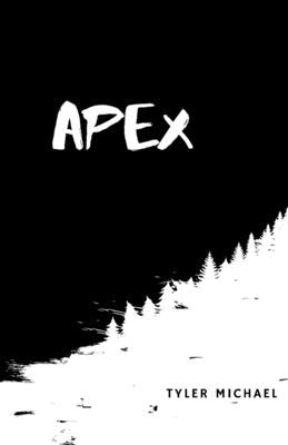 Apex by Michael, Tyler