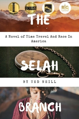 The Selah Branch by Neill, Ted