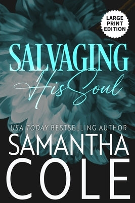 Salvaging His Soul by Cole, Samantha
