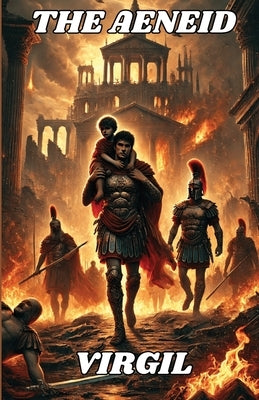 The Aeneid(Illustrated) by Virgil