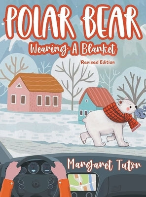 Polar Bear Wearing A Blanket by Tutor, Margaret