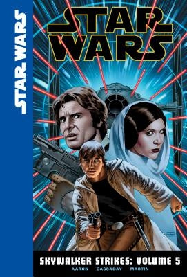 Skywalker Strikes: Volume 5 by Aaron, Jason