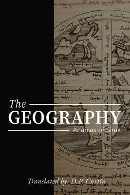 The Geography by Ananias of Sirak