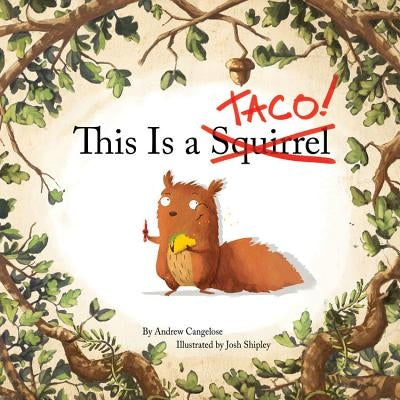 This Is a Taco! by Cangelose, Andrew