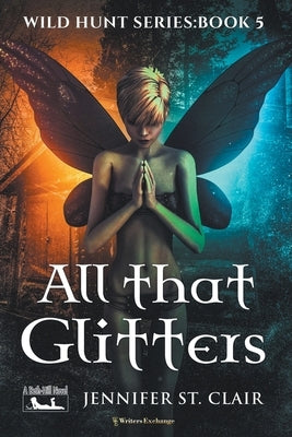 All That Glitters by Clair, Jennifer St