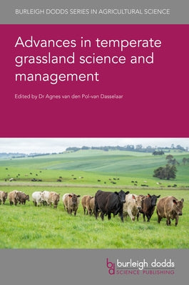 Advances in Temperate Grassland Science and Management by Van Den Pol-Van Dasselaar, Agnes