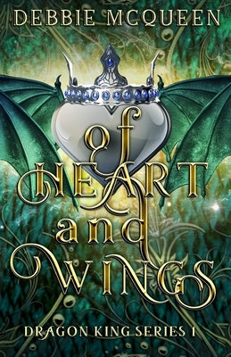 Of Heart and Wings by McQueen, Debbie