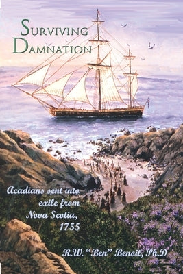 Surviving Damnation by Benoit, R. W.