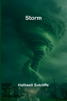 Storm by Sutcliffe, Halliwell