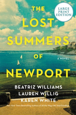 The Lost Summers of Newport by Williams, Beatriz