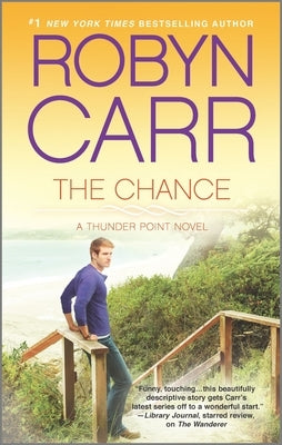 The Chance by Carr, Robyn