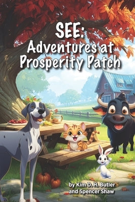 See: Adventures at Prosperity Patch by Shaw, Spencer