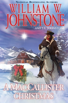 A Maccallister Christmas by Johnstone, William W.