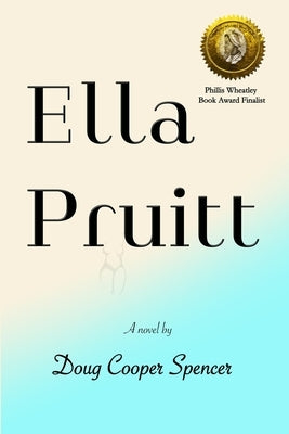 Ella Pruitt by Cooper Spencer, Doug