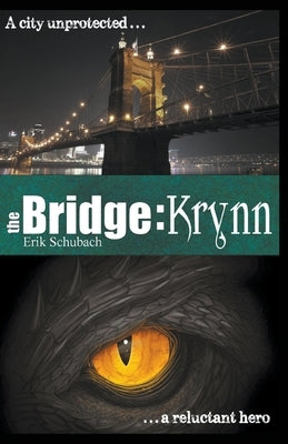 The Bridge: Krynn by Schubach, Erik
