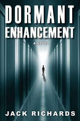 Dormant Enhancement: (Books 1 & 2) by Richards, Jack Wesley