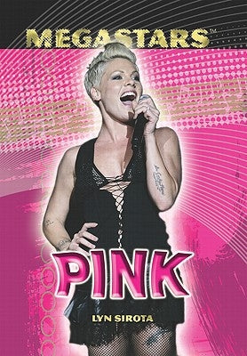 Pink by Sirota, Lyn