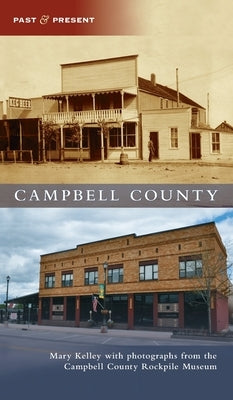 Campbell County by Kelley, Mary