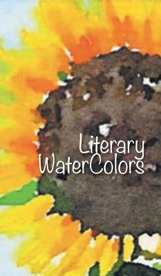 Literary WaterColors by Moussalli, Diane Kay